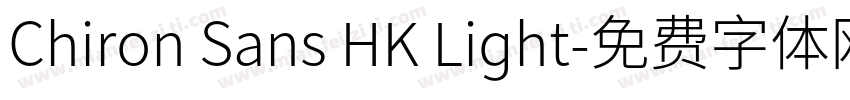 Chiron Sans HK Light字体转换
